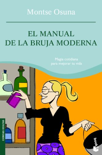 Stock image for El manual de la bruja moderna (Prcticos siglo XXI) for sale by medimops