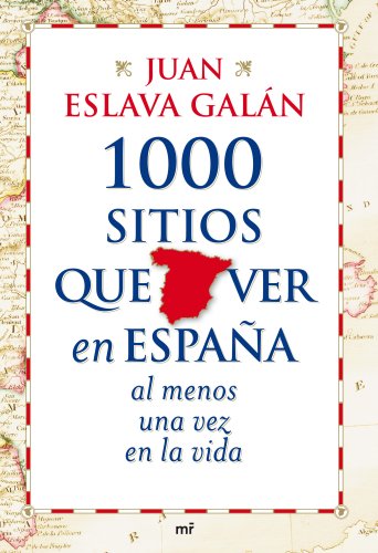 Imagen de archivo de 1000 sitios que ver en España al menos una vez en la vida (MR Prácticos) a la venta por medimops