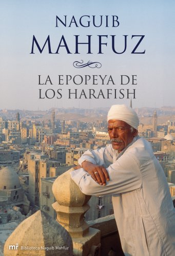La epopeya de los harafish (9788427035928) by Mahfuz, Naguib