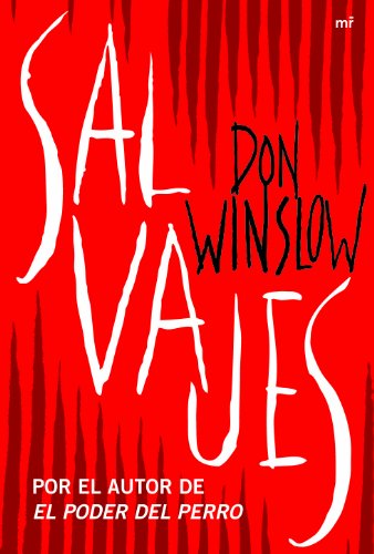 9788427037861: Salvajes (MR Narrativa)