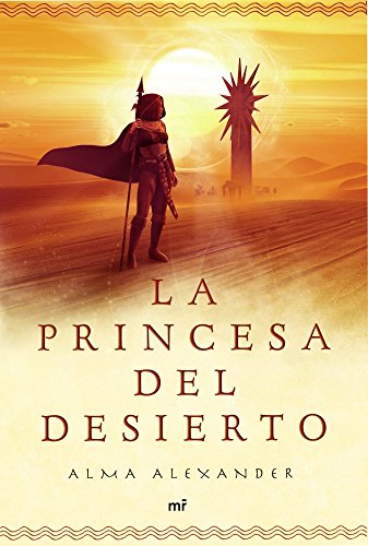 9788427038134: La princesa del desierto (MR Narrativa)