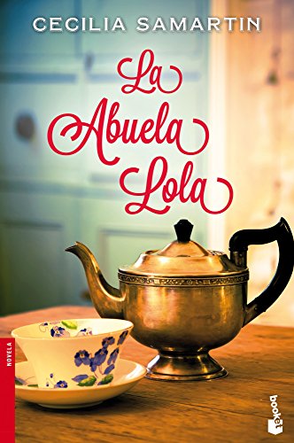 9788427040106: La abuela Lola (Novela)