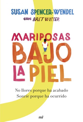 Stock image for MARIPOSAS BAJO LA PIEL for sale by KALAMO LIBROS, S.L.