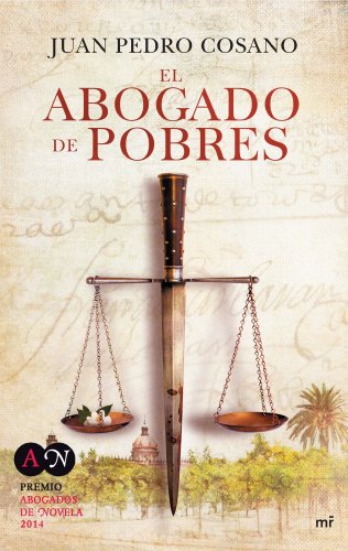 Stock image for Abogado de Pobres : Premio de abogados 2014 for sale by Better World Books