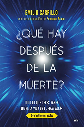 Imagen de archivo de Qu? hay despu?s de la muerte?: Todo lo que debes saber sobre la vida en el "M?s all?" a la venta por SecondSale