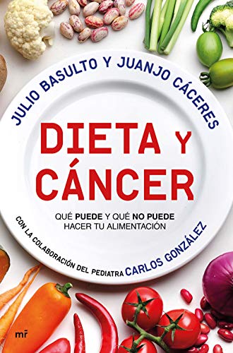 Stock image for DIETA Y CNCER: QU PUEDE Y QU NO PUEDE HACER TU ALIMENTACIN for sale by KALAMO LIBROS, S.L.