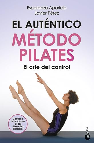 Stock image for EL AUTNTICO MTODO PILATES: EL ARTE DEL CONTROL for sale by KALAMO LIBROS, S.L.