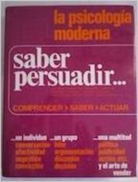 Imagen de archivo de Saber persuadir. a la venta por LibroUsado | TikBooks