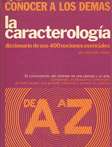 Imagen de archivo de CARACTEROLOGIA, LA (En papel) a la venta por Iridium_Books