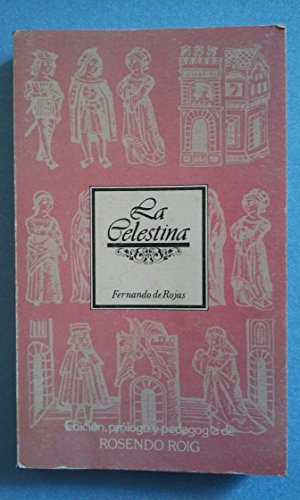 Stock image for CELESTINA, LA ROJAS, FERNANDO DE for sale by Iridium_Books