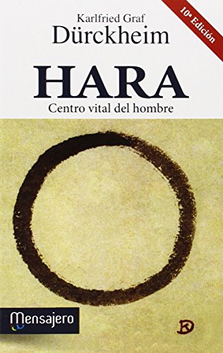 Imagen de archivo de Hara: Centro vital del hombre/ Vital Center of Man (Spanish Edition) a la venta por Iridium_Books