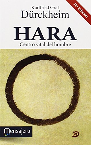 Stock image for Hara: Centro vital del hombre/ Vital Center of Man (Spanish Edition) for sale by Iridium_Books