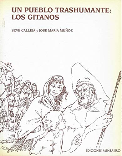 Imagen de archivo de PUEBLO TRASHUMANTE: LOS GITANOS a la venta por medimops