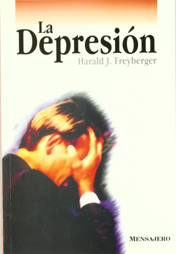 DEPRESION, LA. (Spanish Edition) (9788427118935) by FREYBERGER, HARALD, J.