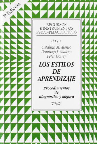 Imagen de archivo de LOS ESTILOS DE APRENDIZAJE: Procedimientos de diagnstico y mejora (Recursos e instrumentos psico-pedaggicos) a la venta por KALAMO LIBROS, S.L.