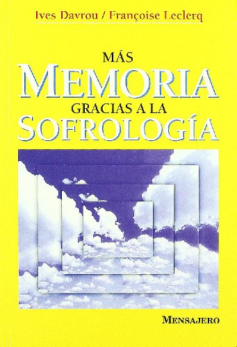 Beispielbild fr MAS MEMORIA GRACIAS SOFROLOGIA zum Verkauf von Zilis Select Books