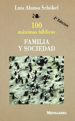 Stock image for FAMILIA Y SOCIEDAD. 100 MAXIMAS (Spanish Edition) for sale by ThriftBooks-Dallas