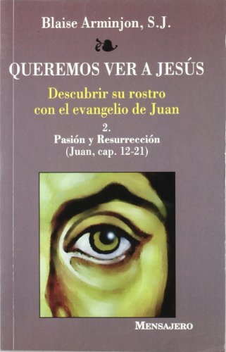 Stock image for QUEREMOS VER A JESUS -2- for sale by Zilis Select Books