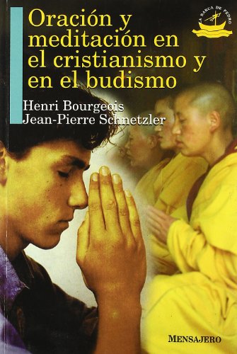 9788427122772: Oracin y meditacin en el cristianismo y en el budismo