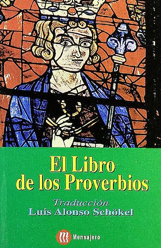 Imagen de archivo de El Libro De Los Proverbios a la venta por Iridium_Books