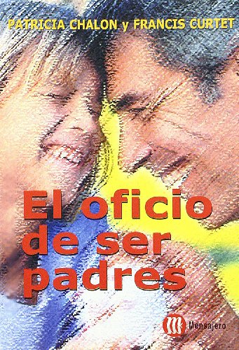 Stock image for El oficio de ser padres for sale by Buchpark