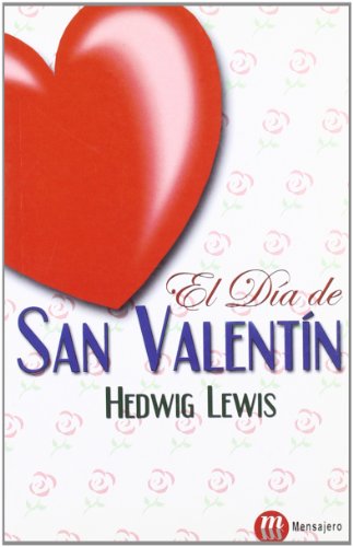 Beispielbild fr Dia de San Valentin - el zum Verkauf von Hamelyn