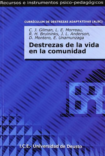 Imagen de archivo de DESTREZAS DE LA VIDA EN LA COMUNIDAD CURRICULUM DE DESTREZAS ADAPTATIVAS (ALSC) a la venta por Zilis Select Books