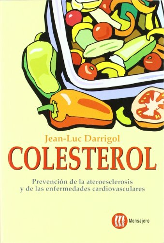 Stock image for Colesterol : prevencin de la ateroesclerosis y de las enfermedades cardiovasculares for sale by medimops