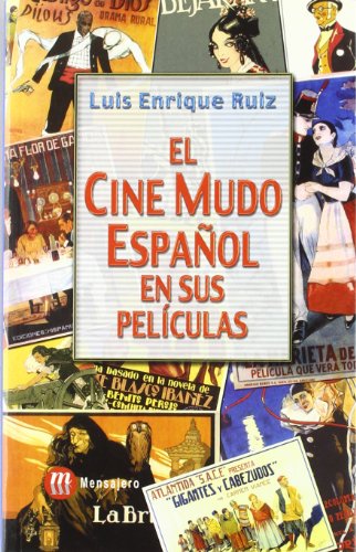 9788427125711: El Cine Mudo Espaol En Sus Peliculas (SIN COLECCION)