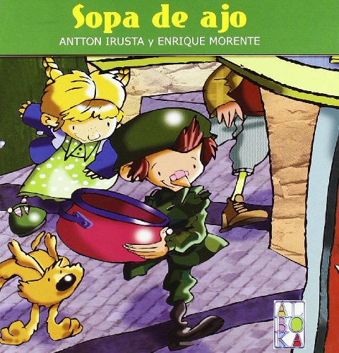 Stock image for SOPA DE AJO for sale by KALAMO LIBROS, S.L.