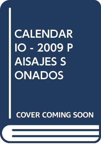 Imagen de archivo de CALENDARIO - 2009 PAISAJES SOADOS a la venta por Agapea Libros