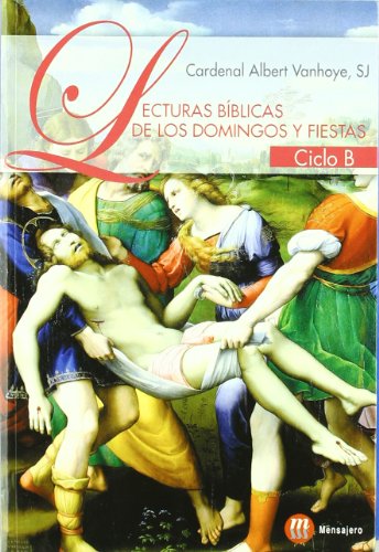 Stock image for LECTURAS BIBLICAS DOM.Y FESTIVOS (B) for sale by Zilis Select Books