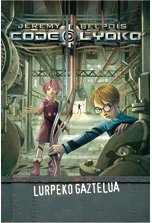 Imagen de archivo de Code lyoko 1. lurpeko gaztelua a la venta por Iridium_Books