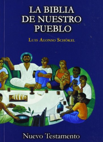 Stock image for Nuevo Testamento. La Biblia de nuestro Pueblo (Spanish Edition) for sale by GoldBooks