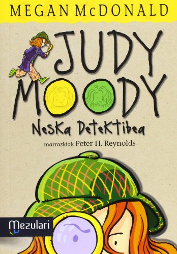 Imagen de archivo de Judy Moody. Neska detektibea a la venta por medimops