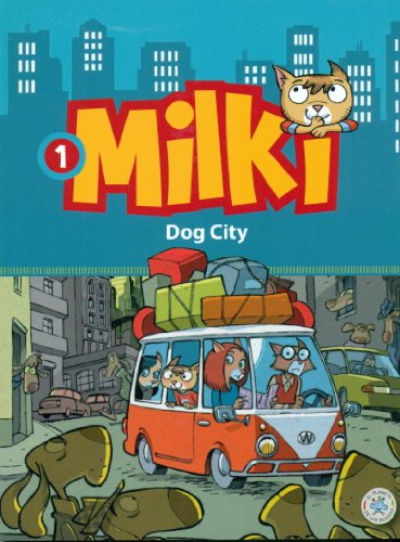 Beispielbild fr MILKI 1: DOG CITY zum Verkauf von KALAMO LIBROS, S.L.