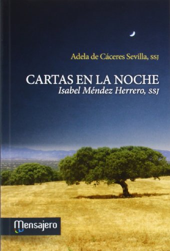 9788427135925: CARTAS EN LA NOCHE: Isabel Mndez Herrero, SSJ (Espiritualidad)