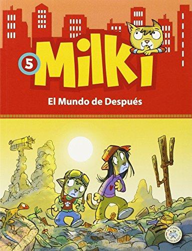 Stock image for MILKI. EL MUNDO DE DESPUS MILKI for sale by Zilis Select Books