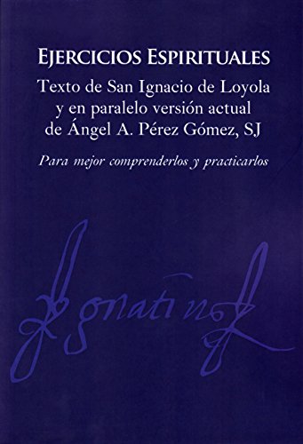 Beispielbild fr EJERCICIOS ESPIRITUALES zum Verkauf von KALAMO LIBROS, S.L.