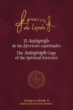 Stock image for EL AUTGRAFO DE LOS EJERCICIOS ESPIRITUALES for sale by Librerias Prometeo y Proteo