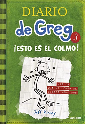 Stock image for Diario de Greg 3 - ¡Esto es el colmo!: ¡Esto es el colmo! for sale by ThriftBooks-Dallas