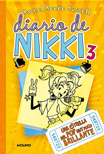 DIARIO DE NIKKI 3. UNA ESTRELLA DELPOP MUY POCO BRILLANTE