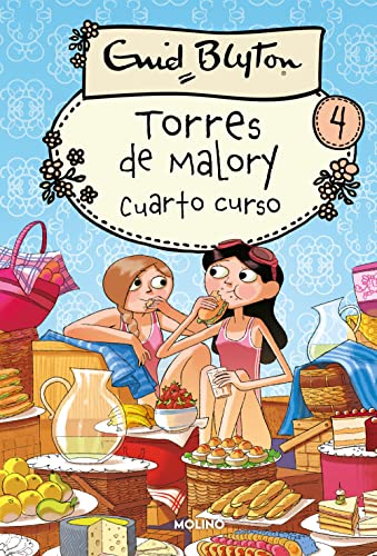 Cuarto curso en torres de Malory 3ªeD (INOLVIDABLES) - BLYTON , ENID