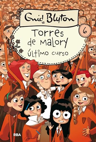 Imagen de archivo de Torres de Malory 6 -  ltimo curso a la venta por ThriftBooks-Dallas