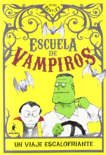 Beispielbild fr Escuela de vampiros: un viaje escalofriante zum Verkauf von medimops