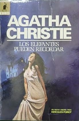 Imagen de archivo de LOS ELEFANTES PUEDEN RECORDAR CHRISTIE, Agatha a la venta por VANLIBER