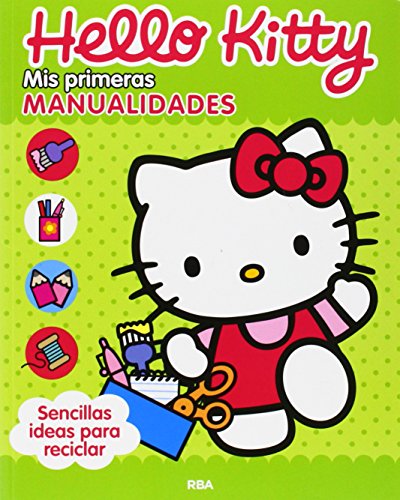 Stock image for Hello Kitty: Mis primeras manualidades (OTROS INFANTIL) for sale by medimops