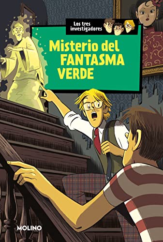 Stock image for Misterio del fantasma verde / The Mystery of the Green Ghost (Los Tres Investigadores) (Spanish Edition) for sale by SoferBooks