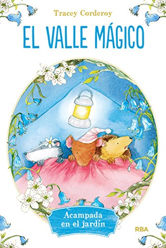 Stock image for El valle mgico, 2 : Acampada en el jardn for sale by Better World Books
