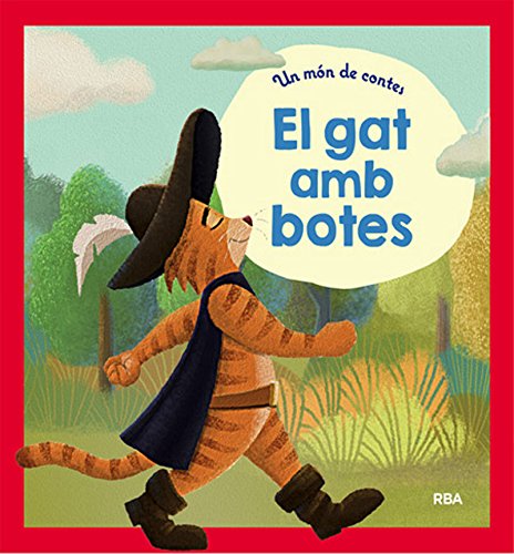 Stock image for UN MN DE CONTES EL GAT AMB BOTES for sale by Zilis Select Books
